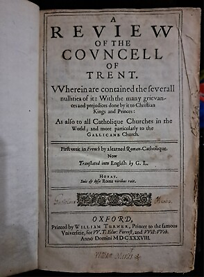 #ad 17th Century Antique Book 1638 A Review Of The Council Of Trent 1st Edition $700.00