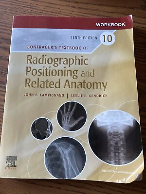 #ad Workbook for Bontrager’s Radiographic Positioning and Related Anatomy Kendrick $39.99
