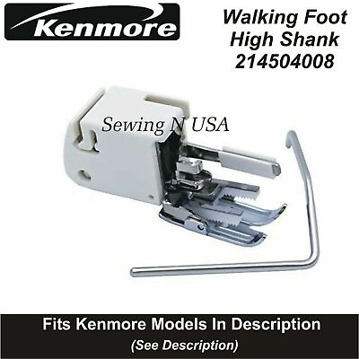 #ad Kenmore High Shank Walking Foot With Guide 214504008 Fits Models In Description $24.99