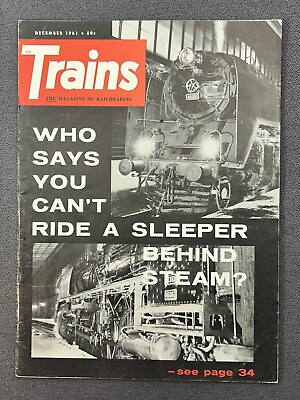 #ad Trains Dec 1961 Ride a Sleeper Behind Steam Cascade Passage $8.95