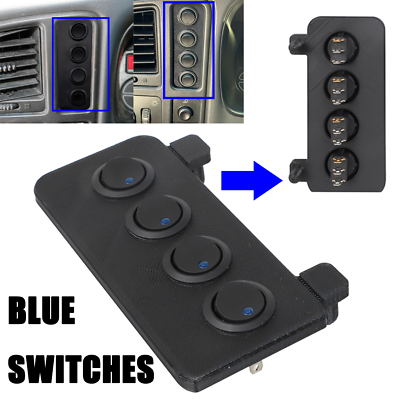 For Chevrolet Silverado GMC LED Switch Panel 4 Toggle BLUE SWITCHES 1999 2007 $19.99