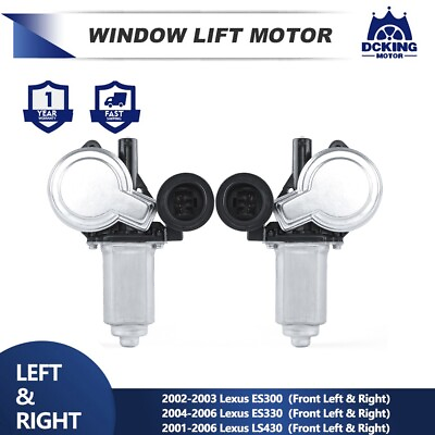 #ad 2X Window Motors For Lexus 02 03 ES300 amp; 04 06 ES330 amp; 01 06 LS430 Front LH amp; RH $153.89