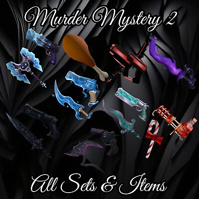 #ad Murder Mystery 2 MM2 All Sets and Items In Game Items Quick and Cheap GBP 2.69