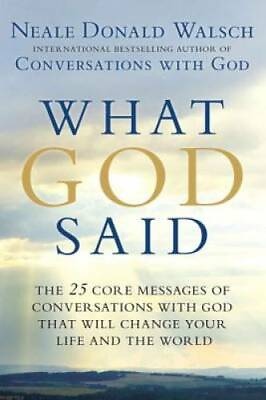 #ad What God Said: The 25 Core Messages of Conversations with God That Will C GOOD $4.40