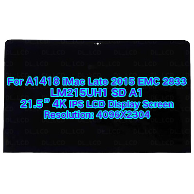 #ad 21.5quot; For iMac A1418 4K LCD Display 661 02990 LM215UH1 SDA1 Late 2015 EMC 2833 $369.00