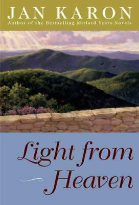 #ad Light from Heaven; Mitford 0670034533 hardcover Jan Karon $4.07