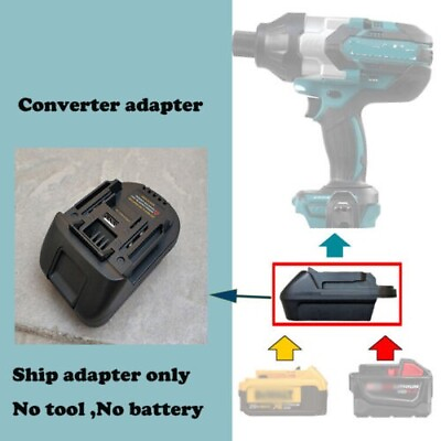 #ad adapter for dewalt 20V for Milwaukee M18 18 Battery for makita 18 LXT tool use $15.99