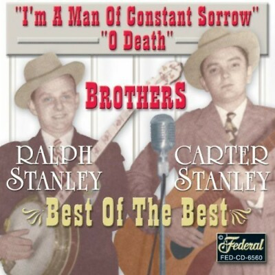 #ad The Stanley Brothers Best of the Best New CD $8.04