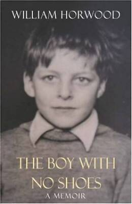 #ad The Boy with No Shoes Hardcover By Horwood Bill VERY GOOD $7.04