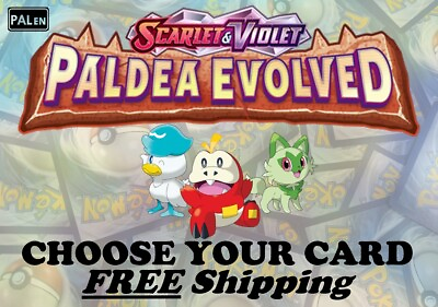 #ad CHOOSE YOUR CARD Paldea Evolved Pokemon 2023 $4.00