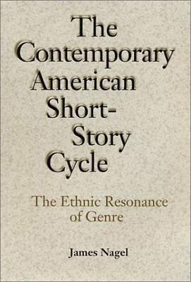 #ad The Contemporary American Short Story Cycle : The Ethnic Resonanc $10.43