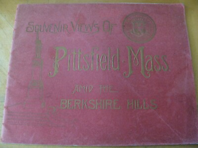 #ad 1908 PITTSFIELD MASS MA VIEW PHOTO HISTORIC BOOK 30 PAGES REDUCED PRICE $20.99