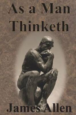 #ad As a Man Thinketh Paperback By Allen James GOOD $5.06
