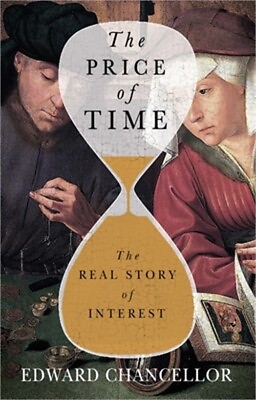 #ad The Price of Time: The Real Story of Interest Hardback or Cased Book $22.98