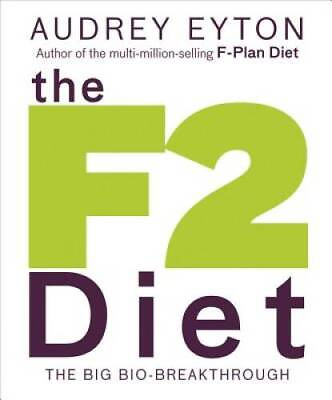 #ad The F2 Diet Paperback By Eyton Audrey GOOD $9.00