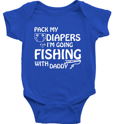 #ad Baby Bodysuit One Piece Funny Cute Pack My Diapers I#x27;m Going Fishing With Daddy $13.34