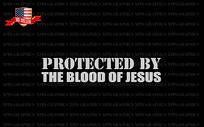 #ad Protected By The Blood Of Jesus 2x Decal Sticker Christian Religious Blessed $3.99