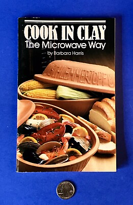 #ad ⭐️COOK IN CLAY The Microwave Way Booklet by Barbara Harris Vol 16 ©1985 64 pgs $10.99