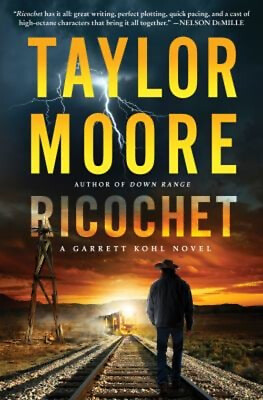 #ad Ricochet : A Garrett Kohl Novel Hardcover Taylor Moore $8.37