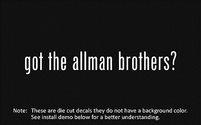 #ad 2x got the allman brothers? Sticker Die Cut Decal $4.99
