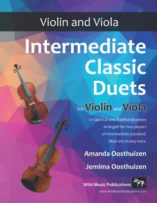 #ad Intermediate Classic Duets for Violin and Viola: 22 Classical and Traditiona... $9.42