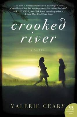 #ad Crooked River: A Novel Paperback By Geary Valerie VERY GOOD $4.08