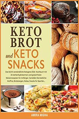 #ad Keto Brot und Keto Snacks: Das leicht ve... by Migha Amira Paperback softback $11.53
