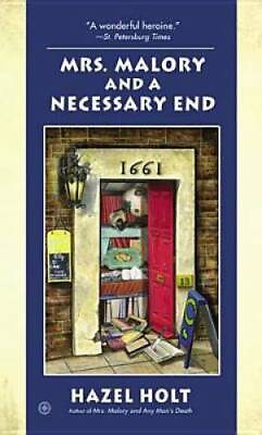 #ad Mrs. Malory and a Necessary End Mrs. Malory Mystery By Holt Hazel GOOD $3.78