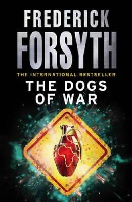 #ad The Dogs Of War Paperback By Frederick Forsyth GOOD $3.74