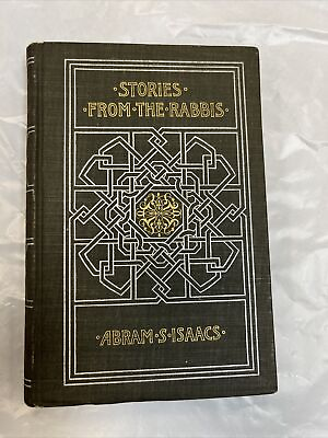 #ad Stories From The Rabbis By Abram S Isaacs Pristine Condition 1893 $107.19