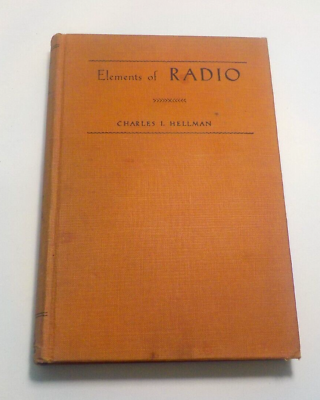 #ad Elements Of Radio Charles I. Hellman Second Edition 1946 $9.99