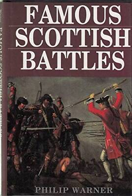 #ad Famous Scottish Battles Hardcover By Philip Warner GOOD $4.39