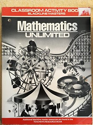 #ad HOLT RINEHART WINSTON MATHEMATICS UNLIMITED CLASSROOM By Francis Fennell $15.95