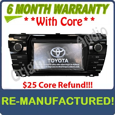 #ad 2014 2016 TOYOTA COROLLA RADIO STEREO CD PLAYER TOUCH SCREEN 86140 02050 100149 $283.50