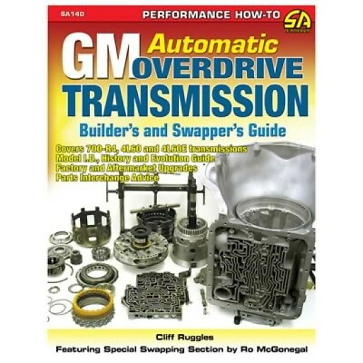 #ad SA140 GM Automatic Overdrive Transmission Builders amp; Swappers Guide 700R4 4L60 E $29.99