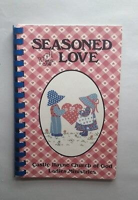 #ad SEASONED WITH LOVE cookbook Castle Hayne Church Country Core SPIRAL SC $14.00