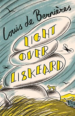 #ad Light Over Liskeard: by Louis de Bernieres 2023 Paperback New $17.02