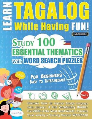 #ad Learn Tagalog While Having Fun For Beginners: EASY TO INTERMEDIATE STUDY 10 $18.28