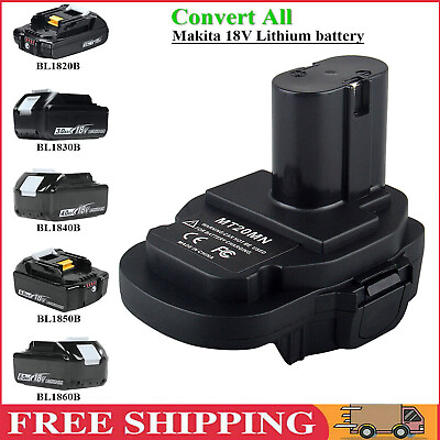 #ad for Makita 18V Li Ion Battery Adapter Convert to For 18V Ni Cordless Power Tool $13.99