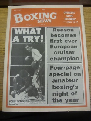 #ad 01 05 1987 Boxing News: Magazine Vol.43 No.18 Content To include quot;What A Try GBP 3.99