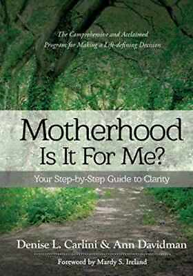 #ad Motherhood Is It For Me?: Paperback by Carlini Denise L.; Acceptable n $11.43