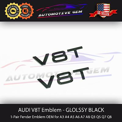#ad Audi V8T Emblem Gloss Black OEM Side Fender Badge A4 A5 A6 A7 S5 S6 S7 Q5 Q7 TT $18.99