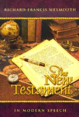 #ad New Testament in Modern Speech Paperback ACCEPTABLE $4.57