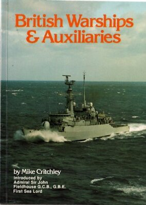 #ad British Warships and Auxiliaries 1983 84 by Mike Critchley Hardback Book The $7.98