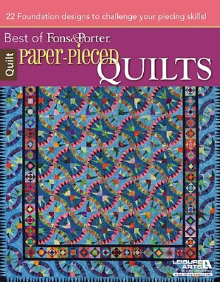 #ad PAPER PIECED QUILTS: BEST OF FONS AND PORTER: BEST OF FONS By Marianne Fons VG $27.95