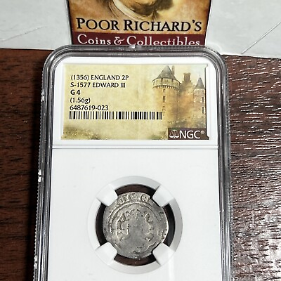 #ad Medieval England 1356 King Edward III Silver 2P. NGC CERT. G4 20mm X117 $119.95