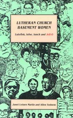 #ad Lutheran Church Basement Women: Martin and Todnem#x27;s Newest and Funnies GOOD $3.89