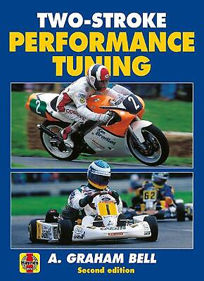 #ad Two Stroke Performance Tuning: Second edition by A. Graham Bell Paperback Book $36.56