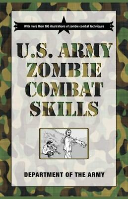 #ad U.S. Army Zombie Combat Skills Department of the Army PB Like New Humor $6.00