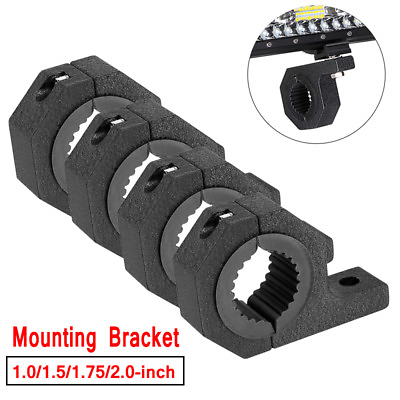 4Pcs 2quot; Mounting Bracket Clamp Cage Tube Roll Bar Mount 1.5quot; 1.75quot; LED Light Bar $26.89